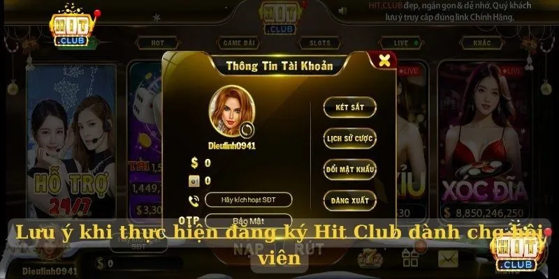 Lưu ý khi thực hiện đăng ký Hit Club dành cho hội viên