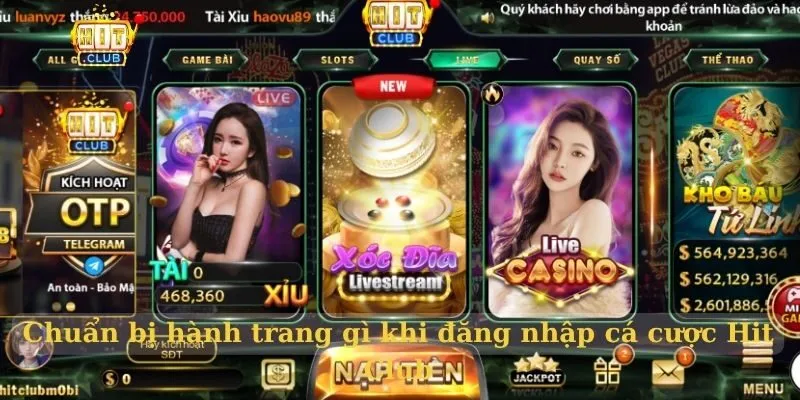 Chuẩn bị hành trang gì khi đăng nhập cá cược Hit Club