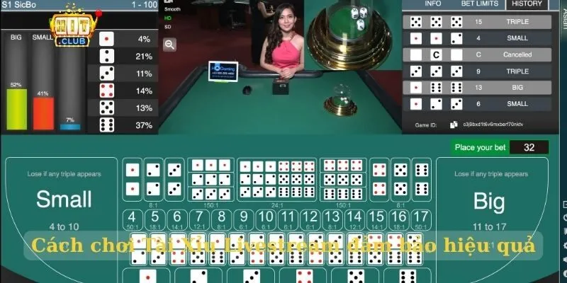 Cách chơi Tài Xỉu Livestream đảm bảo hiệu quả